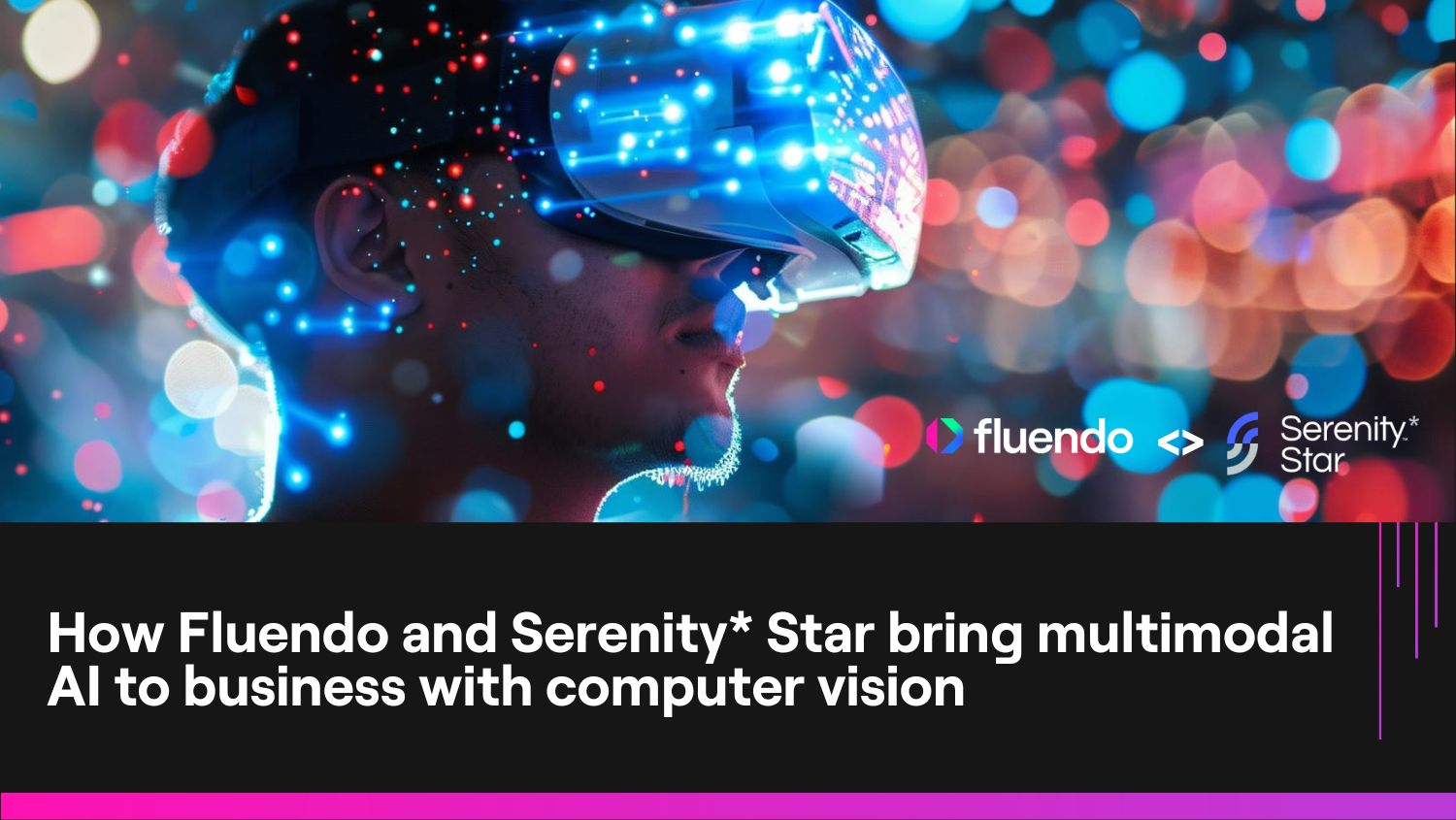 How Fluendo and Serenity* Star bring multimodal AI to business with computer vision